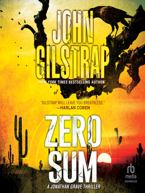 Title details for Zero Sum by John Gilstrap - Wait list